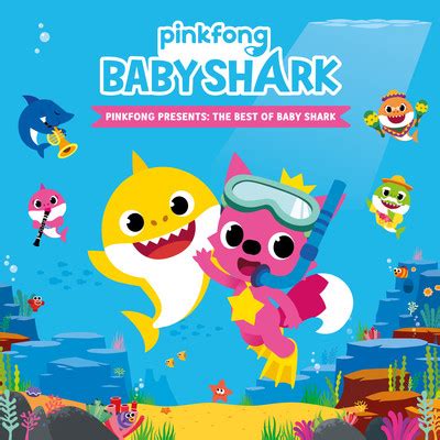 Baby Shark Song|Pinkfong|Pinkfong Presents: The Best of Baby Shark| Listen to new songs and mp3 ...