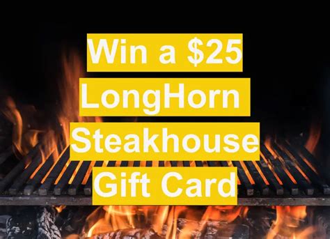 Win a LongHorn Steakhouse Gift Card - Freebie Alley