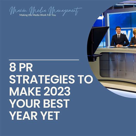 8 PR Strategies to Improve Your Campaign