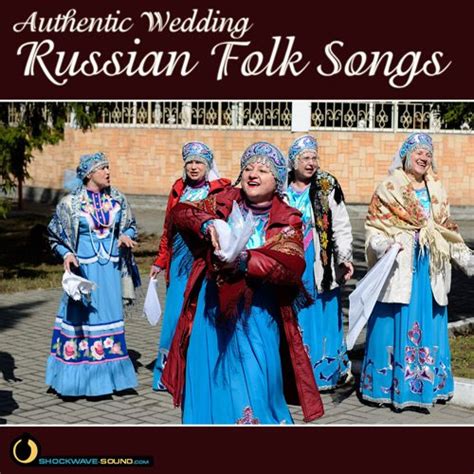 Authentic Wedding Russian Folk Songs - Royalty Free Music collection - Shockwave-Sound.com