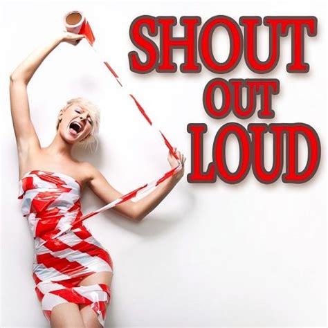 Shout Out Loud - mp3 buy, full tracklist