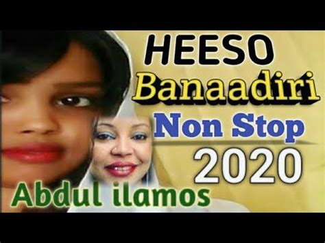 Heeso Banaadiri Xul ah Non stop (Best Xamari collection) 2020 - YouTube