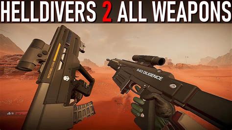 HellDivers 2 - All Weapons - YouTube