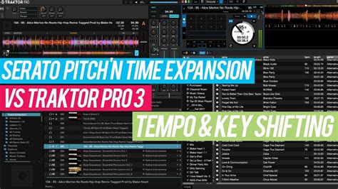 Traktor Pro 3 vs Serato DJ Pitch 'n Time | Tempo and Key Shifting Comparison - YouTube