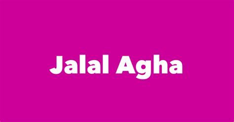 Jalal Agha - Spouse, Children, Birthday & More