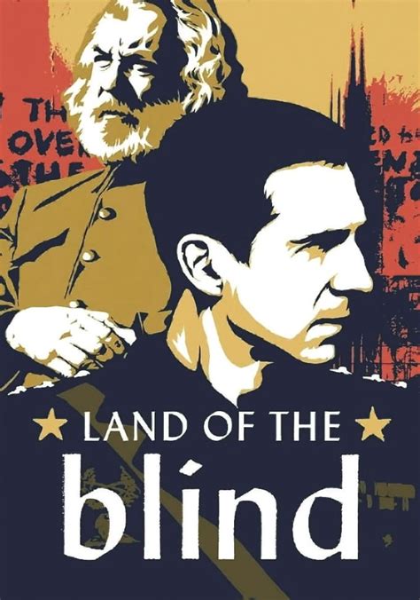 Land of the Blind streaming: where to watch online?