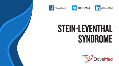 Stein-Leventhal Syndrome