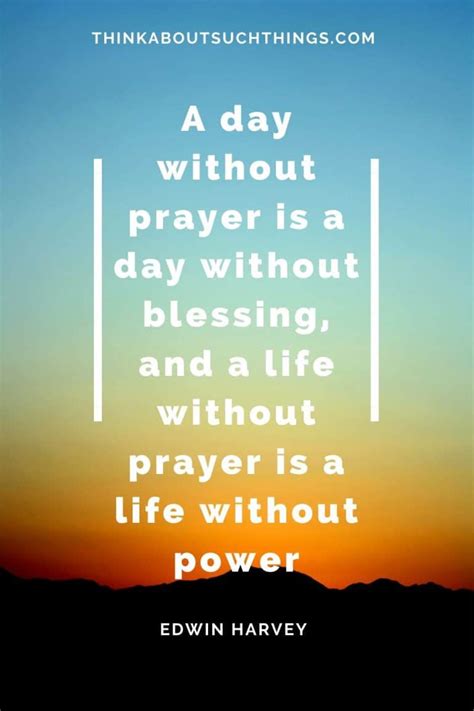 37 Powerful Prayer Quotes To Revive Your Prayer Life | Think About Such Things