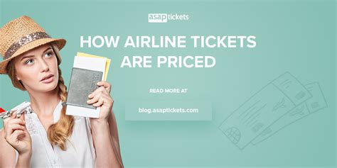 How Airline Tickets are Priced | ASAP Tickets Travel Blog