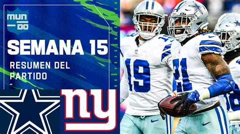 Dallas Cowboys vs New York Giants | Semana 15 NFL Game Highlights - Win ...