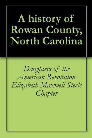 A history of Rowan County, North Carolina by Jethro Rumple | Goodreads