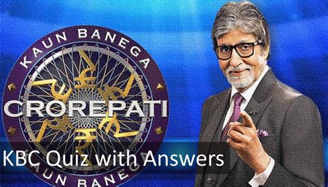 Kaun Banega Crorepati GK questions - Top KBC Quiz with Answers - Edudwar