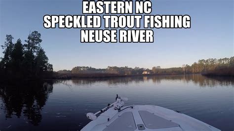 Eastern NC Trout Fishing - Neuse River - YouTube