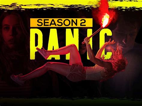 Will Panic Season 2 Return Or Is It Canceled? Release Date News