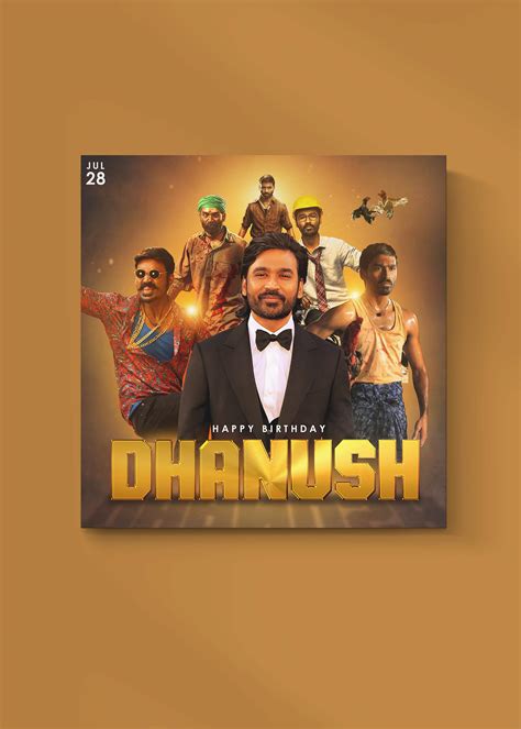 Actor Dhanush Birthday DP on Behance