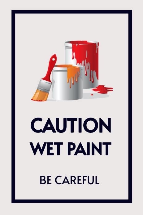 wet paint Template | PosterMyWall