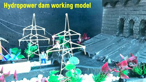 Hydro power dam working model for science exhibition | Hydroelectric ...