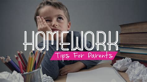 Homework | Tips For Parents