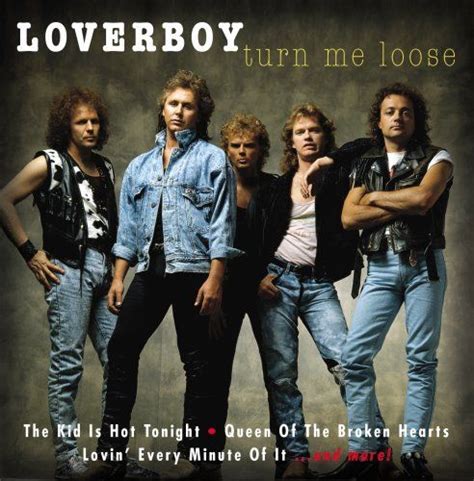 loverboy | Loverboy Turn Me Loose Album Cover, Loverboy Turn Me Loose ...