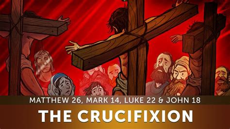 The Crucifixion - Easter Story - Sunday School Lesson for Kids ...