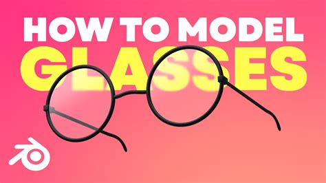 How to Model Glasses in Blender [Tutorial] - YouTube