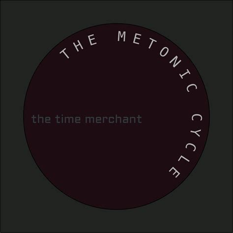 The Metonic Cycle | The Time Merchant