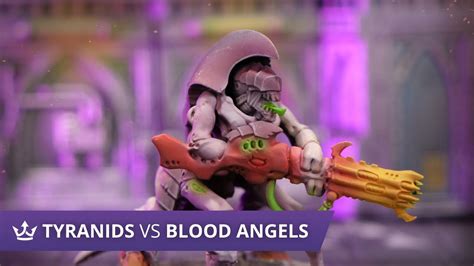 Tyranids vs Blood Angels - 9th Edition Warhammer 40k Battle Report - YouTube