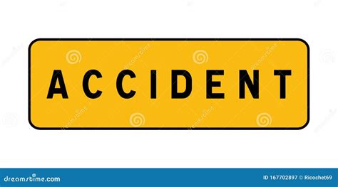 Accident Road Sign Illustration Stock Illustration - Illustration of ...