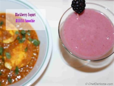 Blackberries Yogurt Banana Blast Smoothie Recipe | ChefDeHome.com