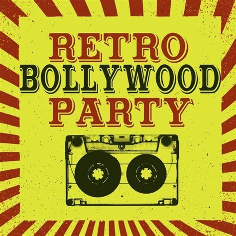 Retro Bollywood Party Songs Download - Free Online Songs @ JioSaavn