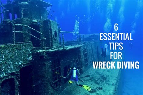 6 Essential Tips For Wreck Diving - DeeperBlue.com