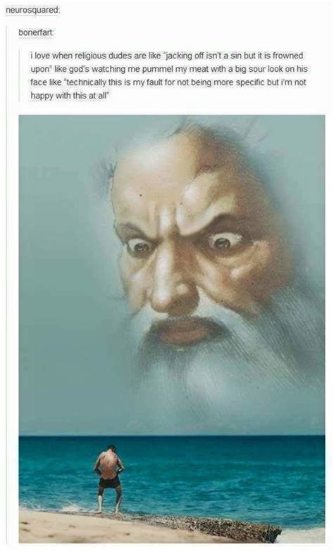 God is always watching you | Fap | Know Your Meme