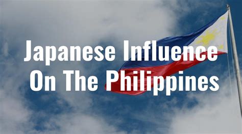 Japanese Influence on the Philippines – Lifey