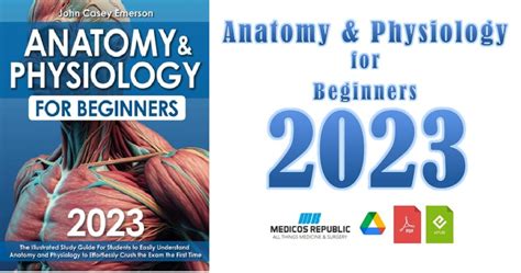 Anatomy & Physiology for Beginners 2023 PDF Free Download