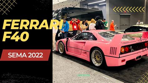 Check This Out! The Pink Ferrari F40 At SEMA 2022!! - YouTube