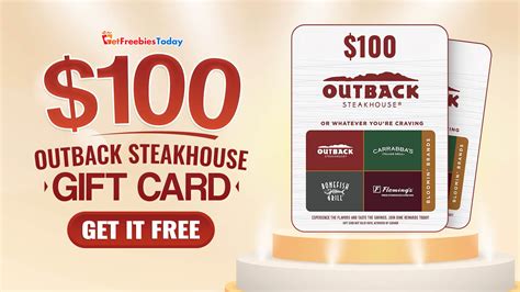 Free $100 Outback Steakhouse Gift Card | GetFreebiesToday.com