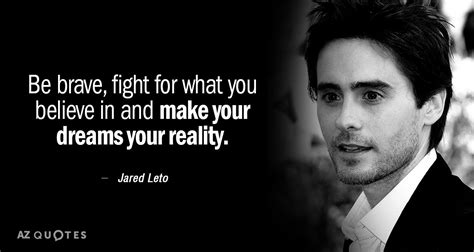 TOP 25 QUOTES BY JARED LETO (of 166) | A-Z Quotes