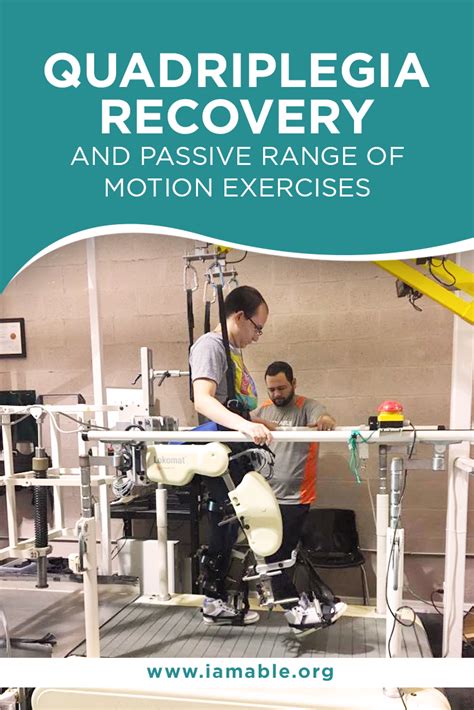 Quadriplegia Recovery and Passive Range of Motion Exercises