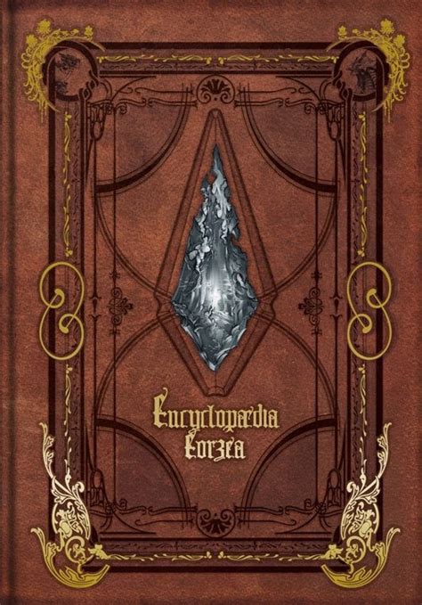 Encyclopaedia Eorzea - The World of FINAL FANTASY XIV - [Book] | Square Enix Store