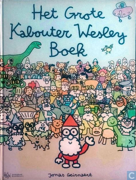 Kabouter Wesley Het grote Kabouter Wesley boek? Comic book catalogue at LastDodo