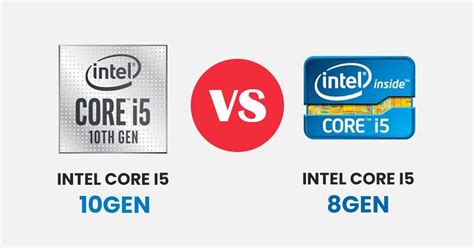 Intel Core i5 8th Generation Vs i5 10th Generation Processors - GoRentl