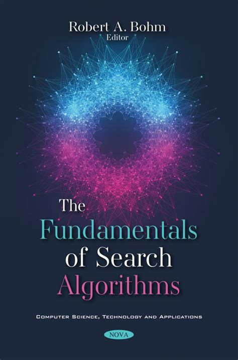 The Fundamentals of Search Algorithms – Nova Science Publishers