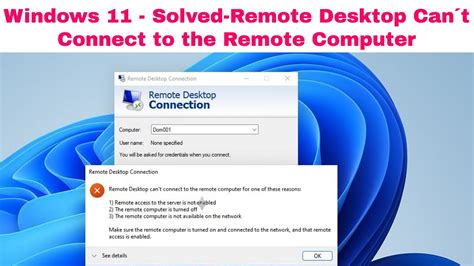 Windows 11 - Solved - Remote Desktop Can´t Connect to The Remote Computer for one of These Reasons