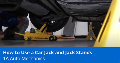 How to Use a Car Jack and Jack Stands - Expert Tips - 1A Auto