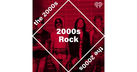 2000s Rock | iHeart