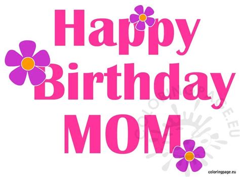 Happy Birthday Mom Flowers – Coloring Page