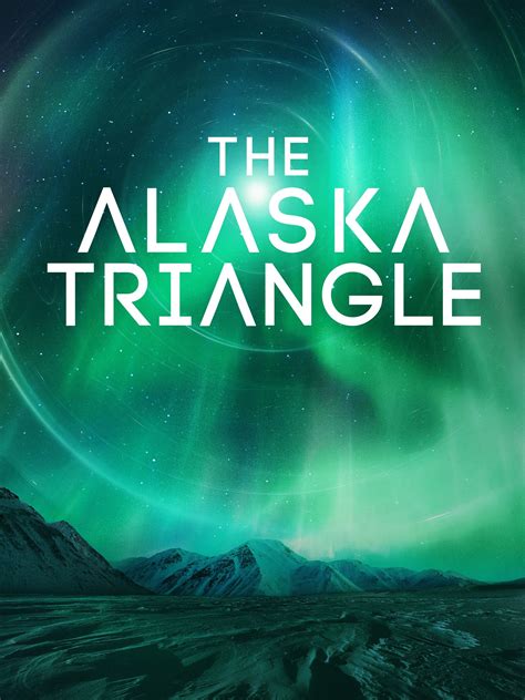 The Alaska Triangle | Rotten Tomatoes