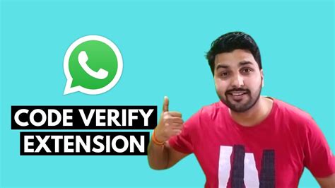 What is Whatsapp Code Verify Extension | How To Use Whatsapp Code Verify Extension in Hindi 2022 ...