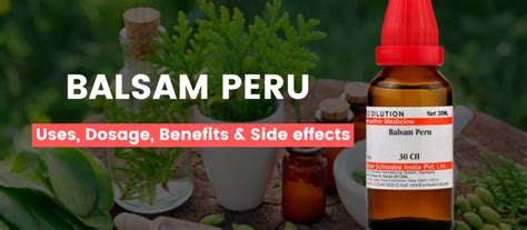 Balsam Peru 30, 200, 1M, Q - Uses, Benefits & Side Effects