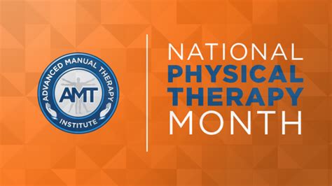 Physical Therapy Month - Finding Relief for Pain - Advanced Manual Therapy